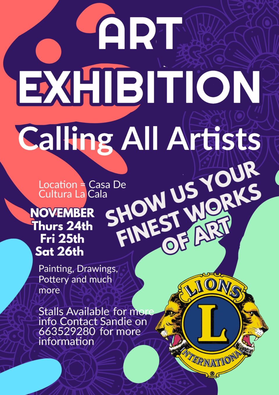 La Cala Lions Art Exhibition - 93.6 Global Radio