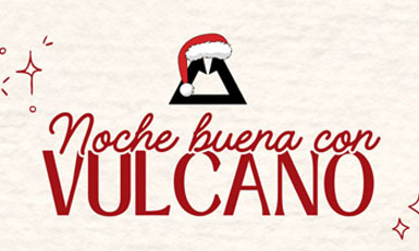 Noche Buena con Vulcano